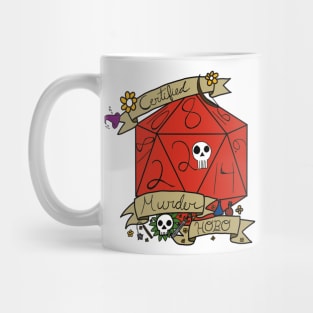 "Certified Murder Hobo" DnD Meme Dungeons and Dragons Pathfinder Table Top Game D20 Mug